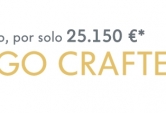 Crafter Pro por solo 25.150€*